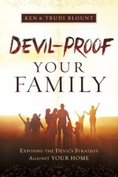 book Devil-Proof Your Family