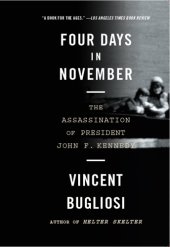 book Four days in November: the assassination of President John F. Kennedy