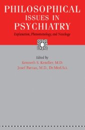 book Philosophical issues in psychiatry: explanation, phenomenology, and nosology