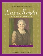 book Recipe for Success: Lizzie Kander and Her Cookbook