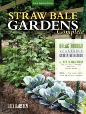 book Straw Bale Gardens Complete