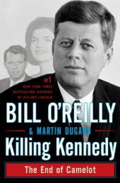 book Killing Kennedy