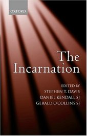 book The Incarnation: An Interdisciplinary Symposium on the Incarnation of the Son of God