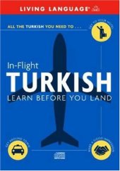 book In-Flight Turkish: Learn Before You Land