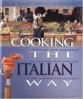 book Cooking the Italian Way: Revised and Expanded to Include New Low-Fat and Vegetarian Recipes