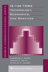 book IS-136 TDMA technology, economics, and services