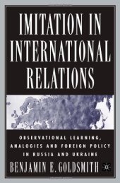 book Imitation in International Relations: Observational Learning, Analogies and Foreign Policy in Russia and Ukraine