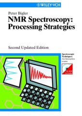 book NMR Spectroscopy: Processing Strategies (With CD-ROM