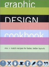 book Graphic Design Cookbook: Mix & Match Recipes for Faster, Better Layouts