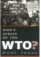 book Who's Afraid of the WTO?