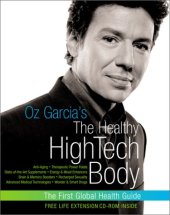 book Oz Garcia's The Healthy High-Tech Body