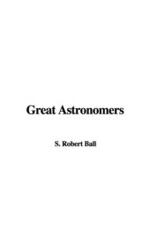 book Great Astronomers