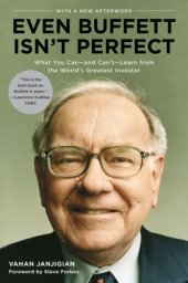 book Even Buffett Isn't Perfect: What You Can--and Can't--Learn from the World's Greatest Investor