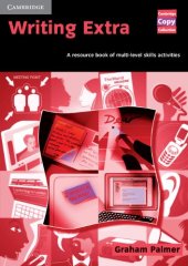 book Writing Extra: A Resource Book of Multi-Level Skills Activities