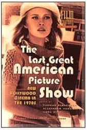 book The Last Great American Picture Show: New Hollywood Cinema in the 1970s