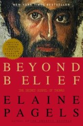 book Beyond Belief: The Secret Gospel of Thomas