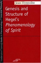 book Genesis and Structure of Hegel's ''Phenomenology of Spirit''