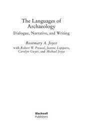 book The Languages of Archaeology: Dialogue, Narrative, and Writing