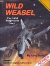 book Wild Weasel. The SAM Suppression Story