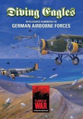 book Diving Eagles: Intelligence Handbook on German Airborne Forces