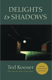 book Delights & shadows: poems