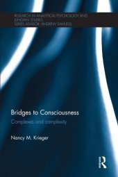 book Bridges to consciousness: complexes and complexity