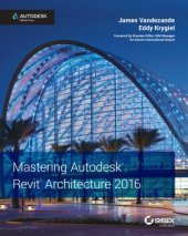 book Mastering autodesk revit architecture: autodesk official training guide