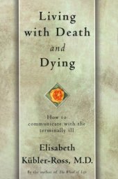 book Living with Death and Dying