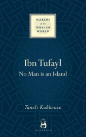 book Ibn Tufayl: living the life or reason