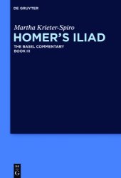 book Homer's Iliad: the Basel Commentary: Book III