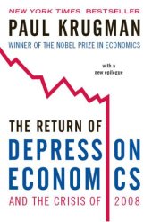 book The Return of Depression Economics and the Crisis of 2008