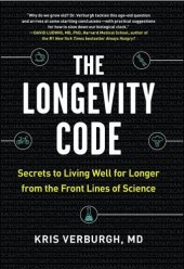 book The Longevity Code: the New Science of Aging