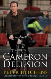 book The Cameron delusion