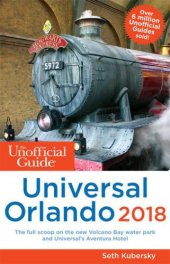 book The Unofficial Guide to Universal Orlando 2018