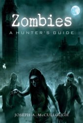 book Zombies: a Hunter's Guide