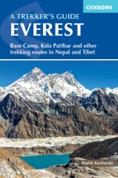 book Everest: a trekker's guide: Base Camp, Kala Patthar and other trekking routes in Nepal and Tibet