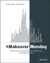 book #MakeOverMonday: improving how we visualize and analyze data, one chart at a time