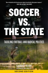 book Soccer vs. the state: tackling football and radical politics