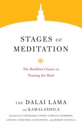 book Stages of meditation: the Buddhist classic on training the mind