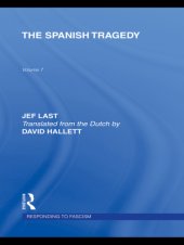 book The Spanish Tragedy (RLE Responding to Fascism)