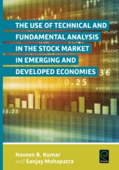 book The Use of Technical and Fundamental Analysis in the Stock Market in Emerging and Developed Economies