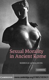 book Sexual morality in ancient Rome