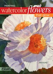 book Painting Watercolor Flowers That Glow