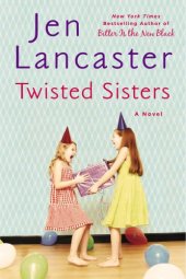 book Twisted Sisters