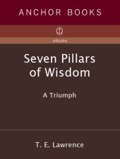 book Seven pillars of wisdom: a triumph