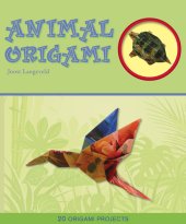 book Animal origami: 20 origami projects