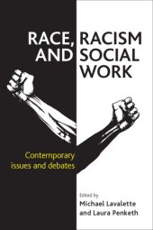 book Race, racism and social work: contemporary issues and debates