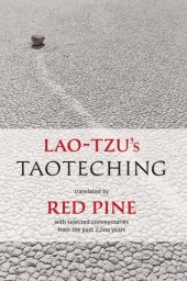 book Lao-tzu's Taoteching: with selected commentaries of the past 2,000 years