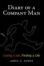 book Diary of a Company Man: Losing a Job, Finding a Life