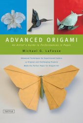 book Advanced Origami: an Artist's Guide to Performances in Paper